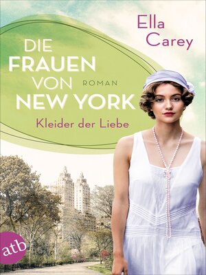 cover image of Die Frauen von New York – Kleider der Liebe